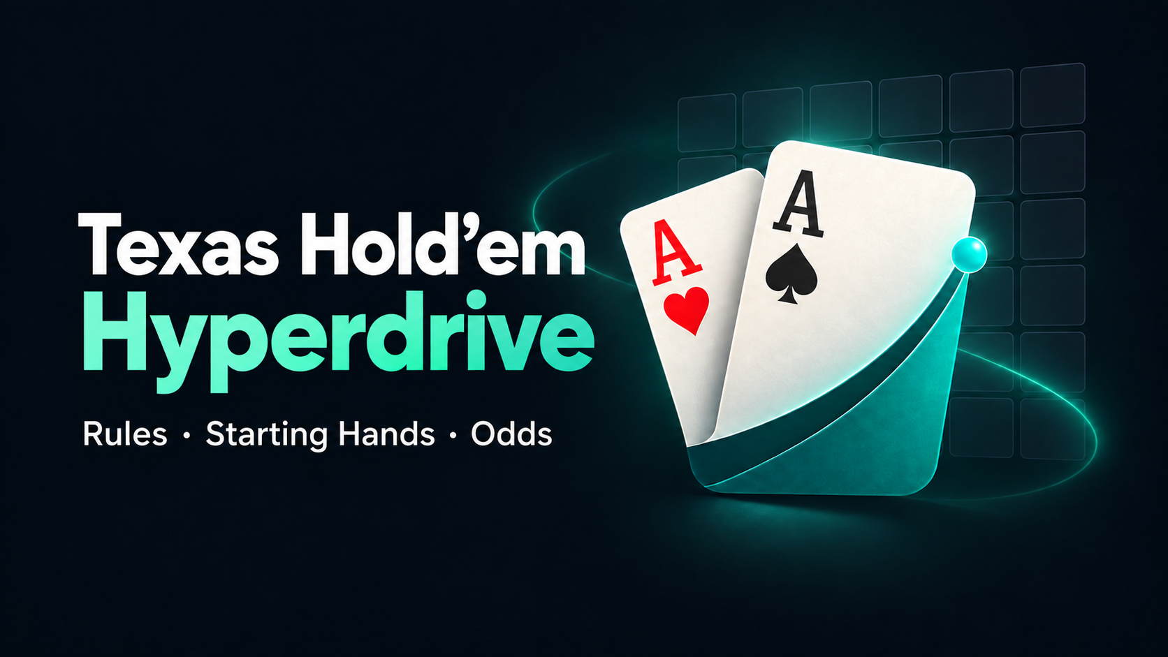 Learn Poker: Hyperdrive